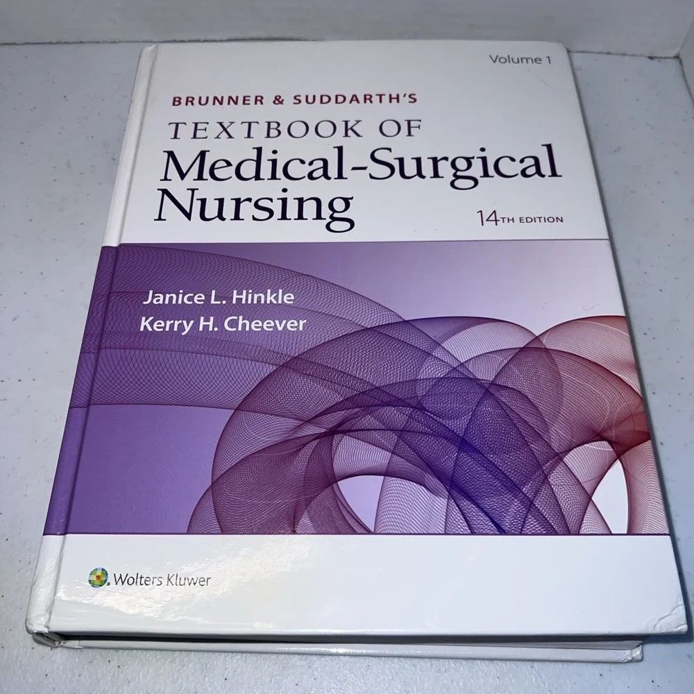 Brunner & Suddarth's Textbook Medical-Surgical nursing 14 Edition Volume 1 Only